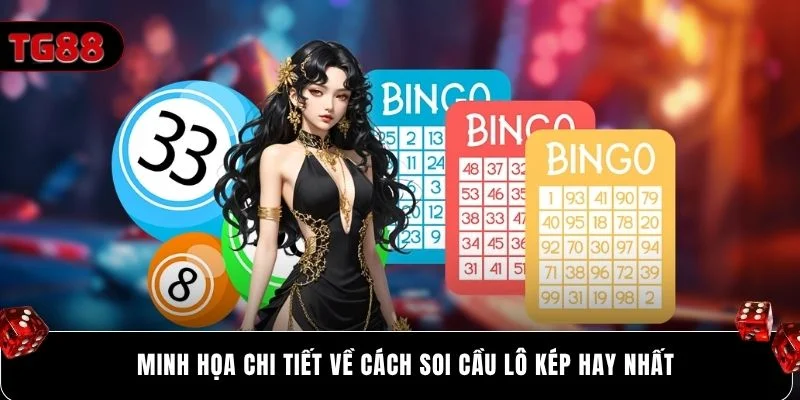 Minh họa chi tiết về cách soi cầu lô kép hay nhất