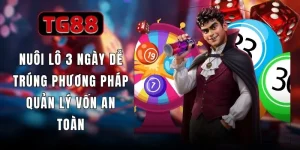 Nuôi Lô 3 Ngày Dễ Trúng