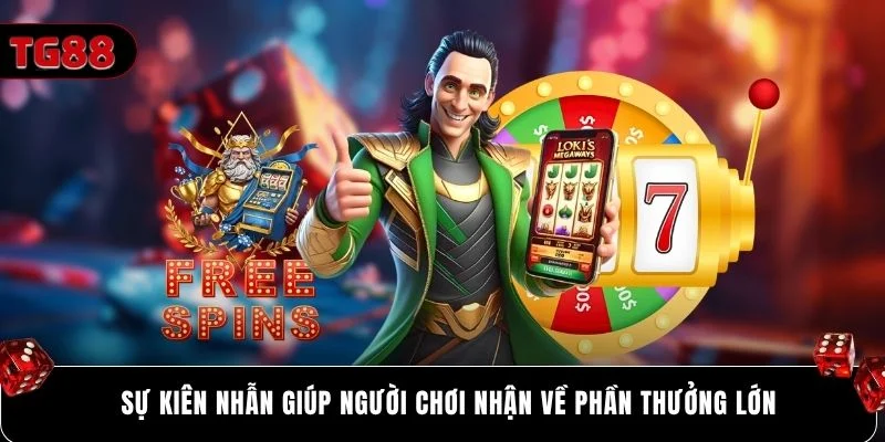 Sự kiên nhẫn giúp người chơi nhận về phần thưởng lớn